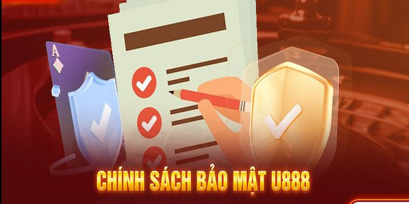 Trách nhiệm của người dùng liên quan đến chính sách bảo mật U888